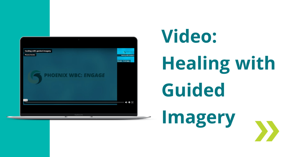 Healing with Guided Imagery